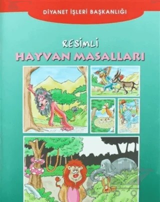 Resimli Hayvan Masalları – Kolektif – Diyanet İşleri Başkanlığı kitap kapağı