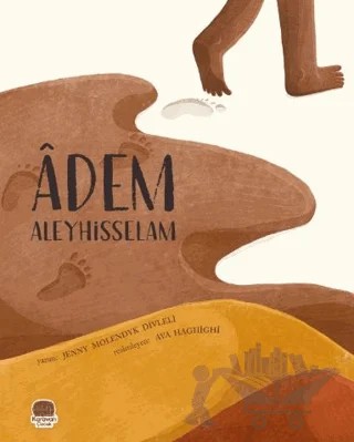 Adem Aleyhisselam – Jenny Molendyk Divleli – Karavan Çocuk Yayınları kitap kapağı