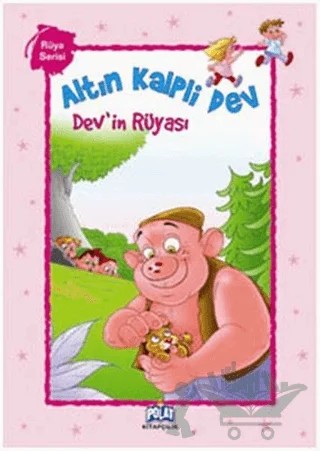 Altın Kalpli Dev - Dev'in Rüyası – Kolektif – Polat Kitapçılık kitap kapağı