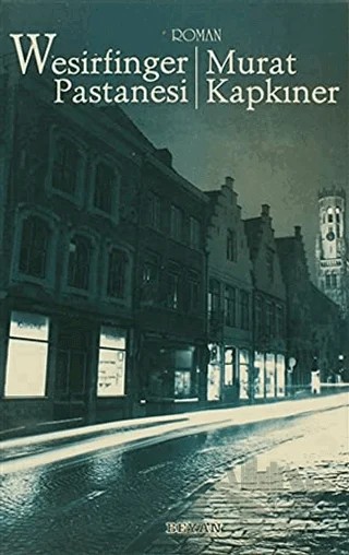 Wesirfinger Pastanesi – Murat Kapkıner – Beyan Yayınları kitap kapağı