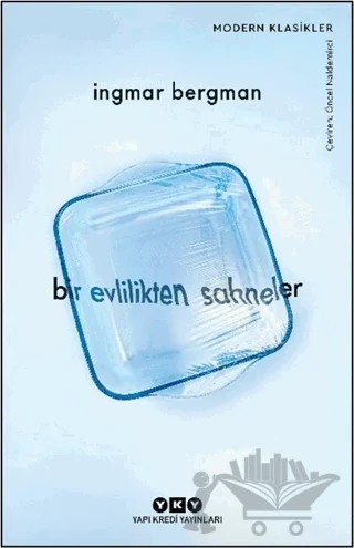 Bir Evlilikten Sahneler – Ingmar Bergman – Yapı Kredi Yayınları kitap kapağı