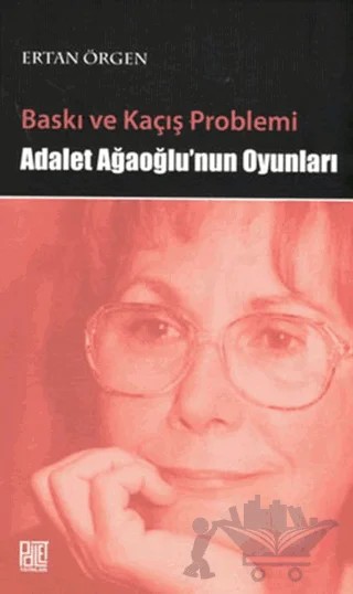 Baskı ve Kaçış Problemi – Ertan Örgen – Palet Yayınları kitap kapağı