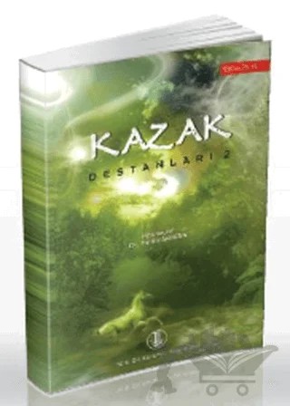 Kazak Destanları 2 – Metin Arıkan – Türk Dil Kurumu Yayınları kitap kapağı