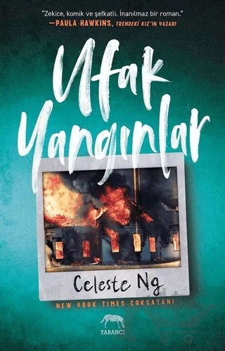Ufak Yangınlar – Celeste Ng – Yabancı Yayınları kitap kapağı