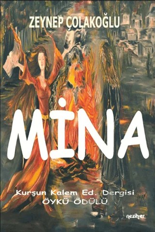 Mina – Zeynep Çolakoğlu – Neziher Yayınları kitap kapağı