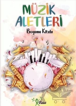 Müzik Aletleri - Boyama Kitabı – Kolektif – Fidan kitap kapağı
