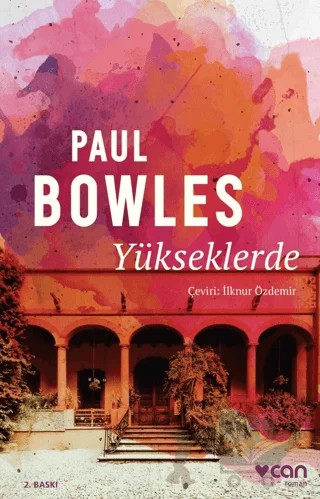 Yükseklerde – Paul Bowles – Can Yayınları kitap kapağı