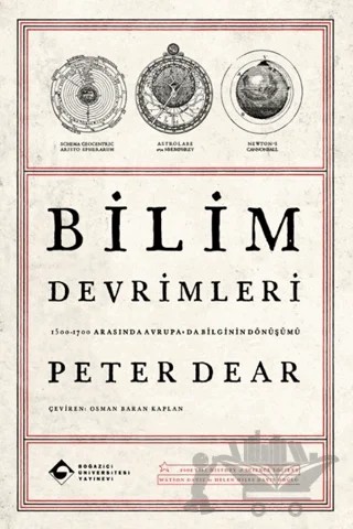 Bilim Devrimleri – Peter Dear – Boğaziçi Üniversitesi Yayınevi kitap kapağı