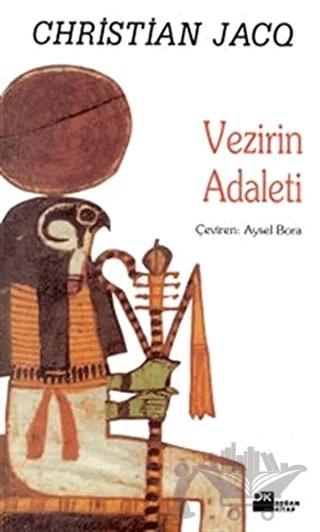 Vezirin Adaleti Mısır Yargıcı Üçlemesi – Christian Jacq – Doğan Kitap kitap kapağı