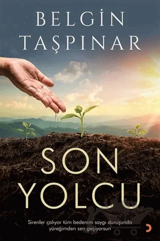 Son Yolcu – Belgin Taşpınar – Cinius Yayınları kitap kapağı