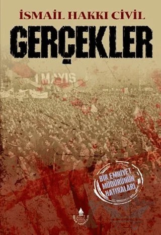 Gerçekler – İsmail Hakkı Civil – İrfan Yayıncılık kitap kapağı