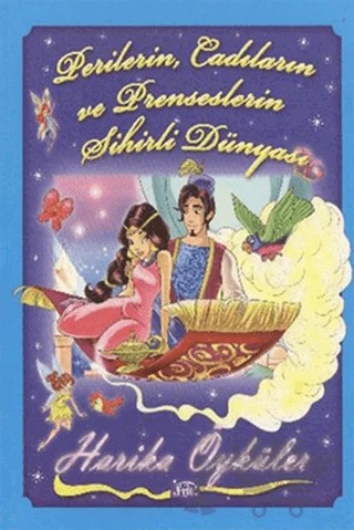 Perilerin, Cadıların ve Prenseslerin Sihirli Dünyası – Kolektif – Parıltı Yayınları kitap kapağı