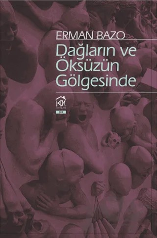 Dağların ve Öksüzün Gölgesinde – Erman Bazo – Kurgu Kültür Merkezi kitap kapağı