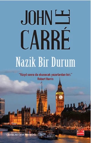 Nazik Bir Durum – John Le Carre – Kırmızı Kedi Yayınevi kitap kapağı