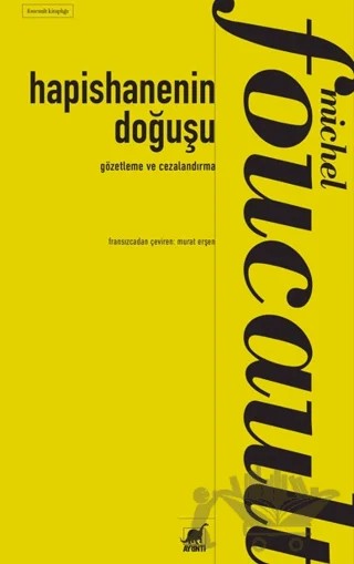 Hapishanenin Doğuşu – Michel Foucault – Ayrıntı Yayınları kitap kapağı
