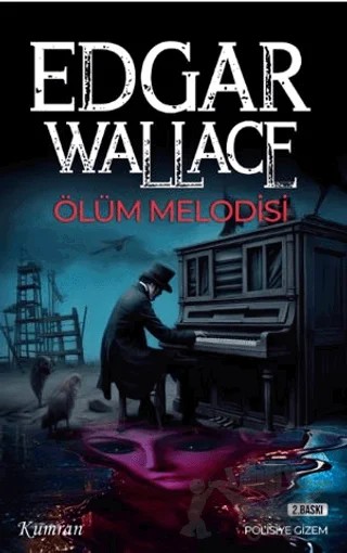 Ölüm Melodisi – Edgar Wallace – Kumran Yayınları kitap kapağı