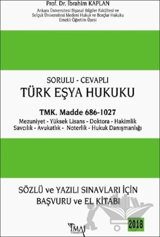 Sorulu - Cevaplı Türk Eşya Hukuku – İbrahim Kaplan – İmaj Yayıncılık kitap kapağı