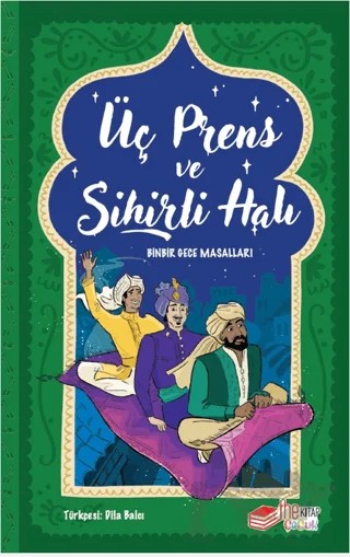 Üç Prens ve Sihirli Halı – Kellie Jones – The Kitap kitap kapağı