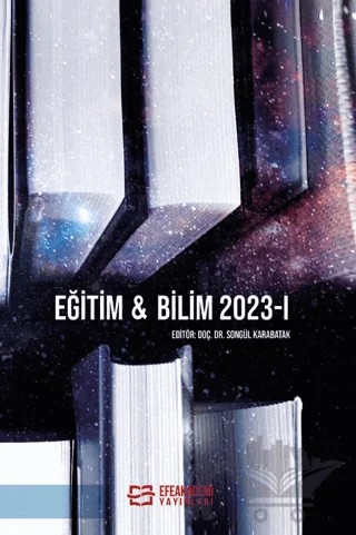 Eğitim & Bilim 1 – Songül Karabatak – Efe Akademi Yayınları kitap kapağı