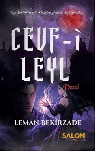 Cevf-i Leyl Vecd – Leman Bekirzade – Salon Yayınları kitap kapağı