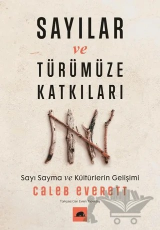Sayılar ve Türümüze Katkıları – Caleb Everett – Kolektif Kitap kitap kapağı