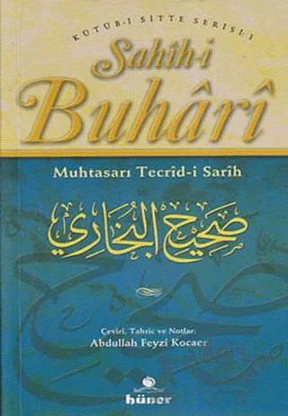 Sahih-i Buhari - Muhtasarı Tecrid-i Sarih (2. Hamur) – Kolektif – Hüner Yayınevi kitap kapağı