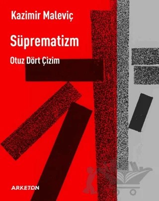 Süprematizm, Otuz Dört Çizim – Kazimir Maleviç – Arketon Yayıncılık kitap kapağı