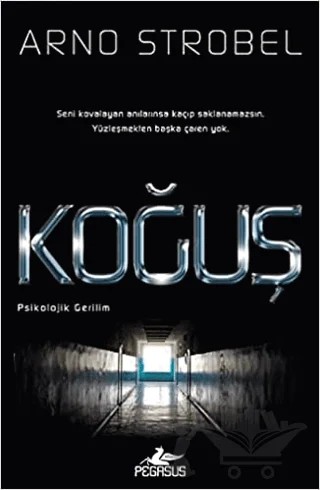 Koğuş – Arno Strobel – Pegasus Yayınları kitap kapağı