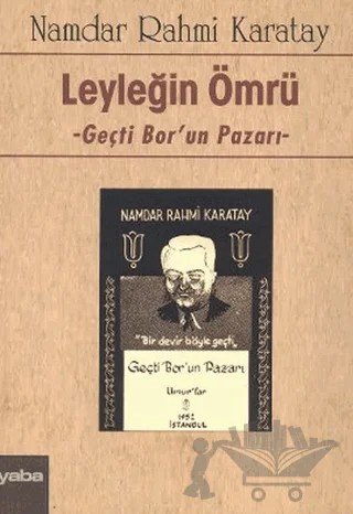 Leyleğin Ömrü – Namdar Rahmi Karatay – Yaba Yayınları kitap kapağı