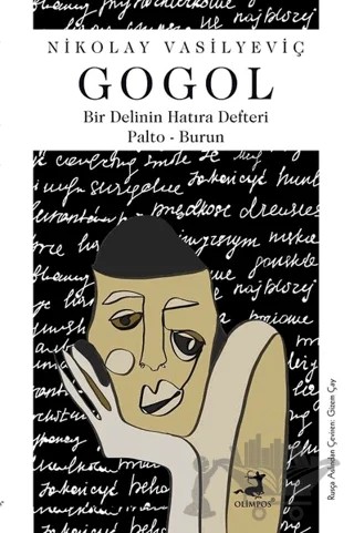 Bir Delinin Hatıra Defteri - Palto - Burun – Nikolay Vasilyeviç Gogol – Olimpos Yayınları kitap kapağı