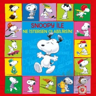 Snoopy ile Ne İstersen Olabilirsin! – Kolektif – Artemis Yayınları kitap kapağı