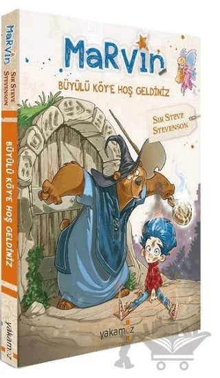 Marvin - Büyülü Köy'e Hoş Geldiniz – Sir Steve Stevenson – Yakamoz Yayınevi kitap kapağı