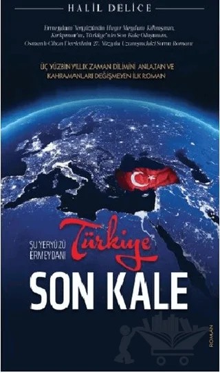 Türkiye Son Kale – Halil Delice – Babıali Kültür Yayıncılığı kitap kapağı