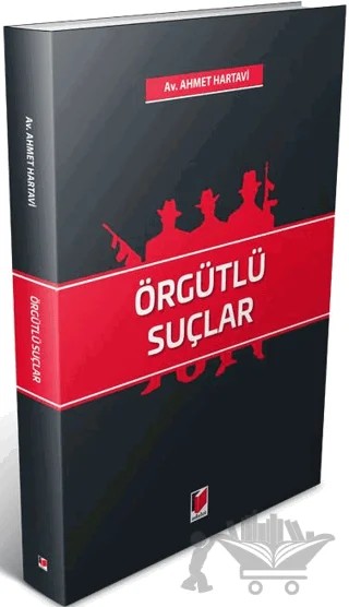 Örgütlü Suçlar – Ahmet Hartavi – Adalet Yayınevi kitap kapağı