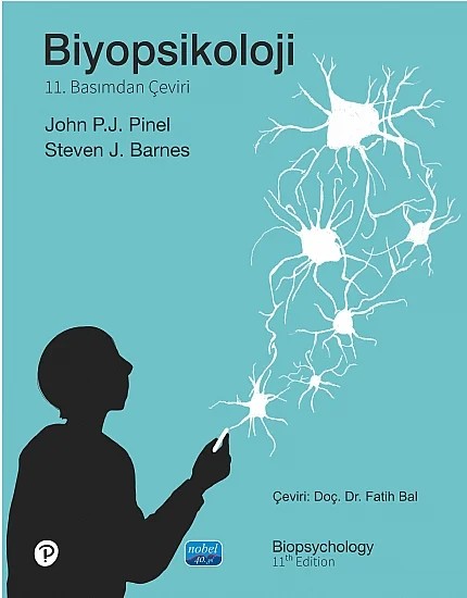 BİYOPSİKOLOJİ / Biopsychology – John P. J. Pinel, Steven J. Barnes – Nobel Akademik Yayıncılık kitap kapağı
