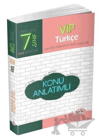 7. Sınıf VIP Türkçe Konu Anlatımlı – Kolektif – Editör Yayınevi kitap kapağı