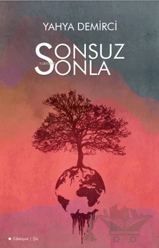 Sonsuz Sonla – Yahya Demirci – Morena Yayınevi kitap kapağı
