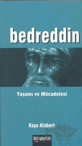 Bedreddin – Kaya Ataberk – İleri Yayınları kitap kapağı