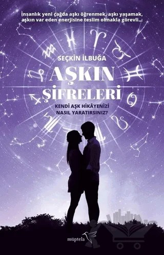 Aşkın Şifreleri – Seçkin İlbuğa – Müptela Yayınları kitap kapağı