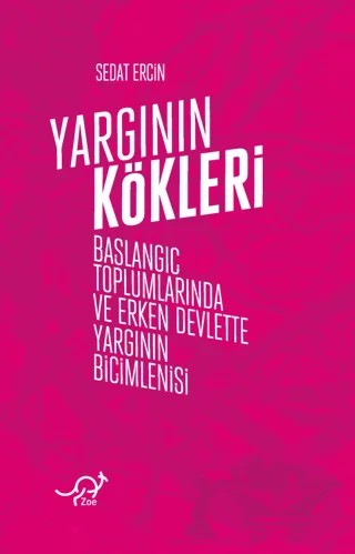 Yargının Kökleri – Sedat Erçin – Zoe Kitap kitap kapağı