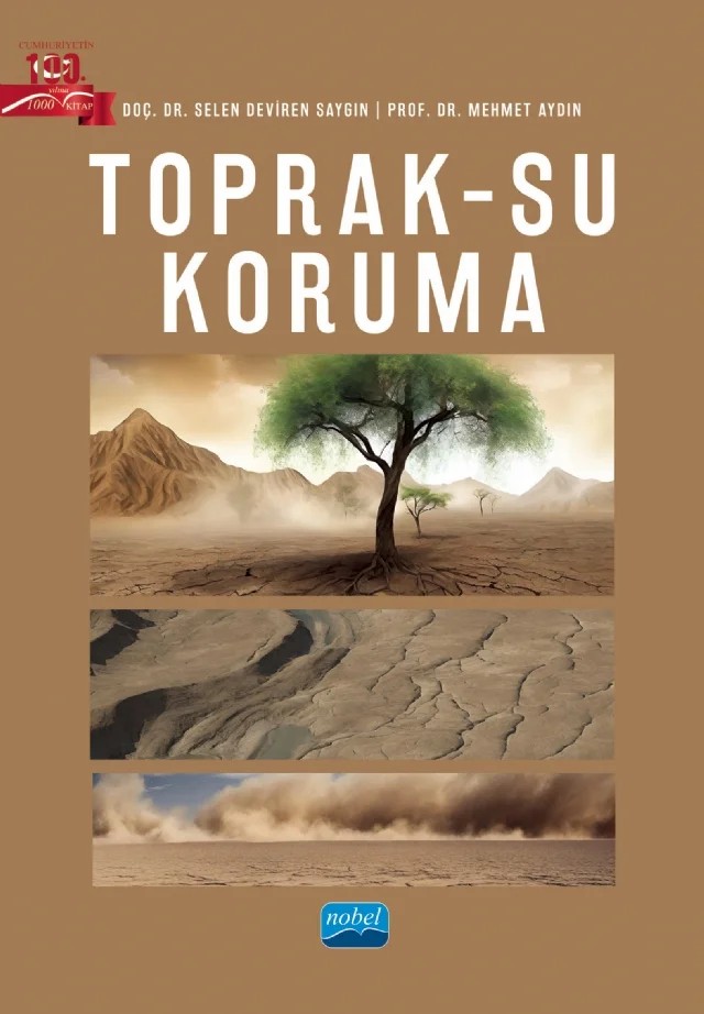 Toprak - Su Koruma – Selen Deviren Saygın, Mehmet Aydın – Nobel Akademik Yayıncılık kitap kapağı