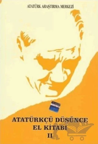 Atatürkçü Düşünce El Kitabı 2 – Kolektif – Atatürk Araştırma Merkezi kitap kapağı
