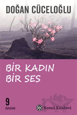 Bir Kadın Bir Ses – Doğan Cüceloğlu – Remzi Kitabevi kitap kapağı