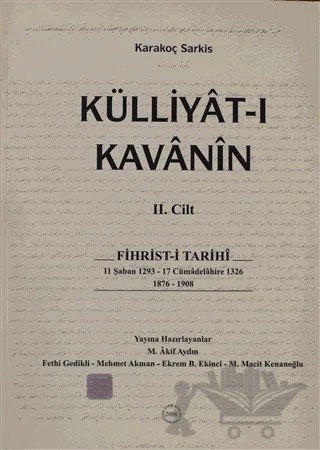 Külliyat-ı Kavanin 2. Cilt – Karakoç Sarkis – Türk Tarih Kurumu Yayınları kitap kapağı