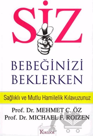 Siz Bebeğinizi Beklerken – Mehmet Öz – Koridor Yayıncılık kitap kapağı