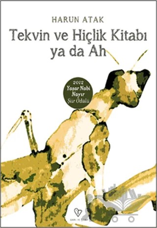Tekvin ve Hiçlik Kitabı ya da Ah – Harun Atak – Varlık Yayınları kitap kapağı