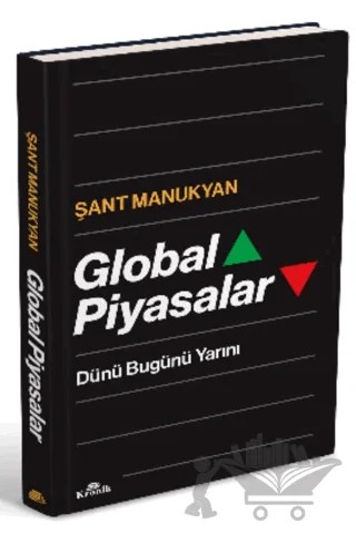 Global Piyasalar – Şant Manukyan – Kronik Kitap kitap kapağı