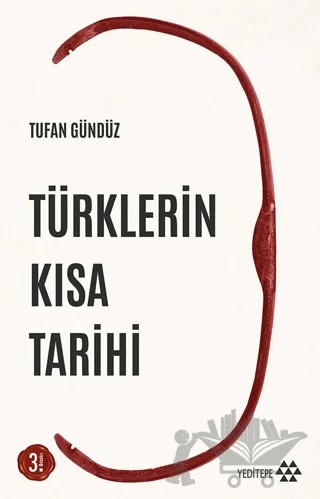 Türklerin Kısa Tarihi – Tufan Gündüz – Yeditepe Yayınevi kitap kapağı
