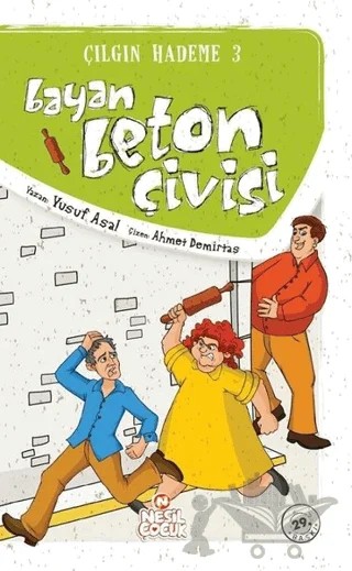 Bayan Beton Çivisi – Yusuf Asal – Nesil Çocuk Yayınları kitap kapağı