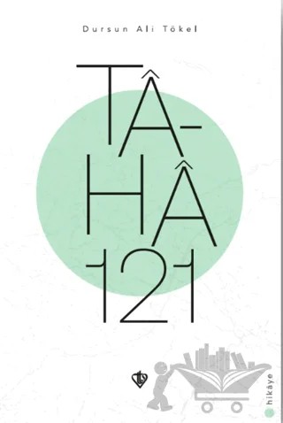 Ta-ha 121 – Dursun Ali Tökel – Türkiye Diyanet Vakfı Yayınları kitap kapağı